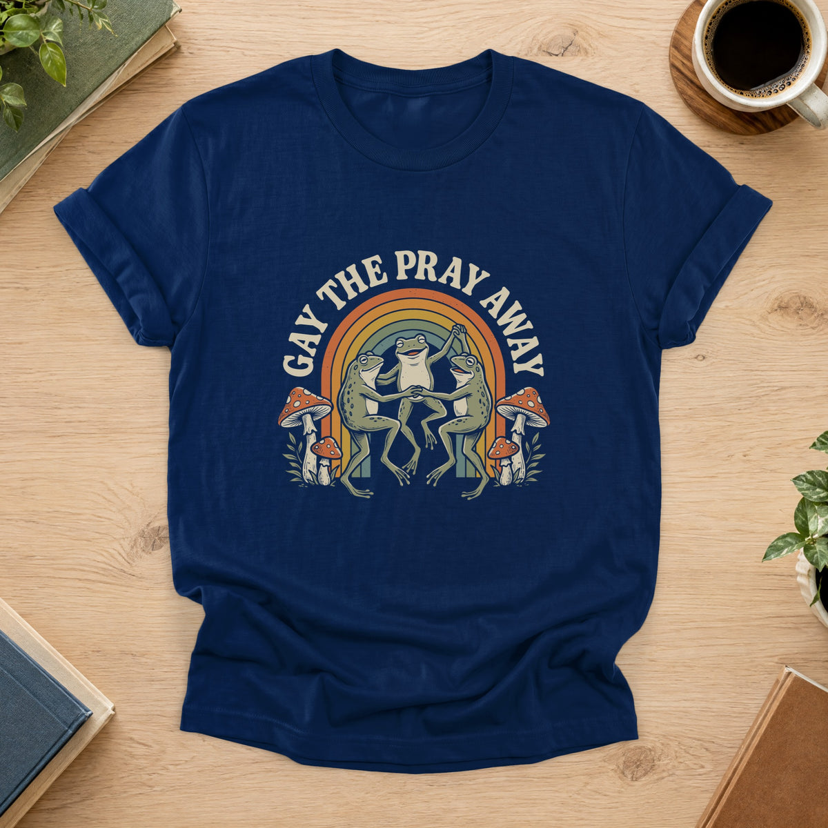 Gay The Pray Away Tee — Navy