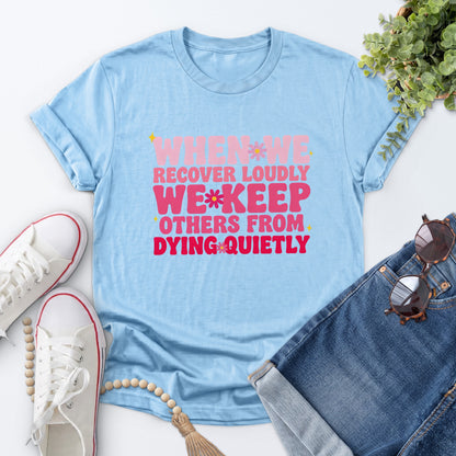 Recover Loudly Tee — Light Blue