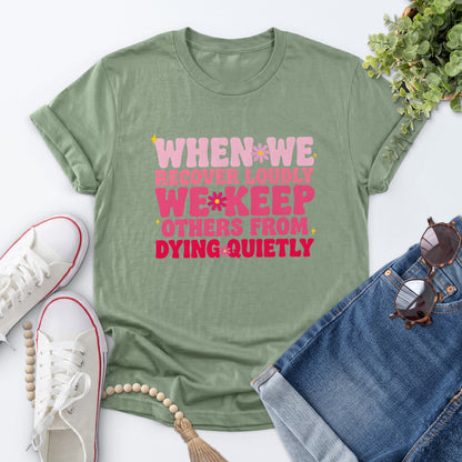 Recover Loudly Tee — Sage